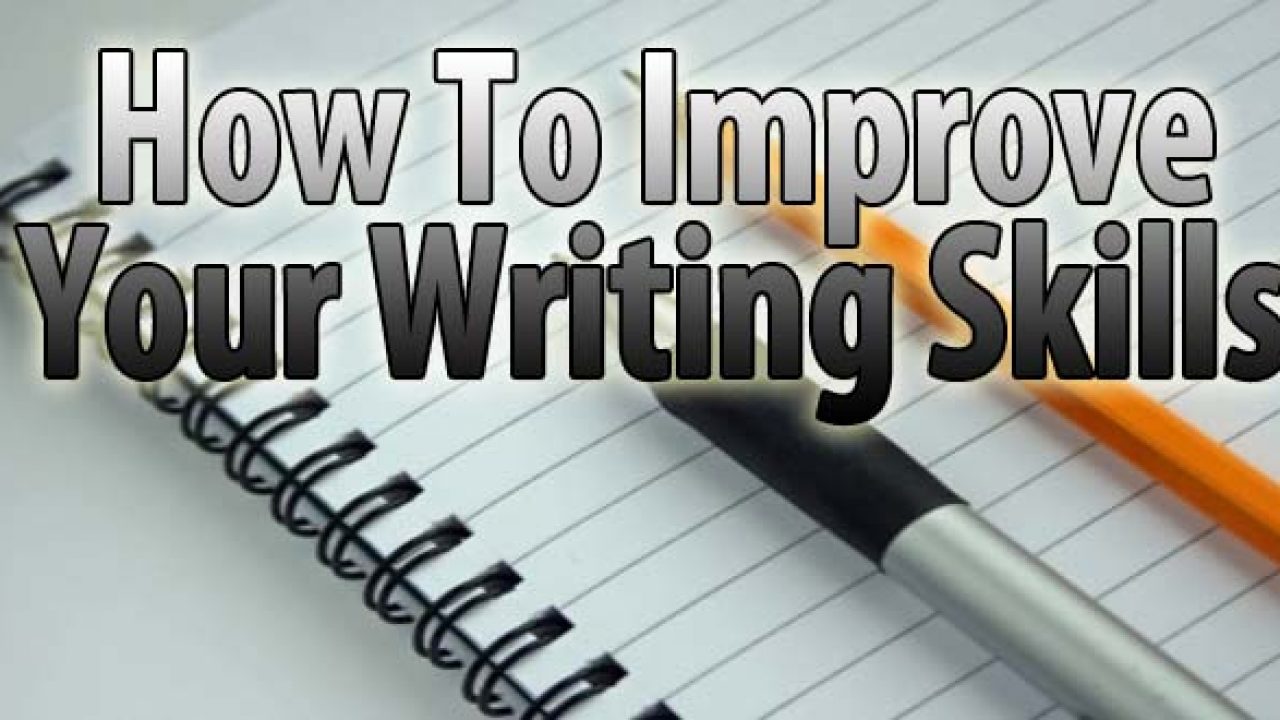 Improve writing. Writing skills. Write and improve. 4.7 Improve your writing.